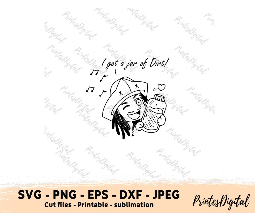 "I've Got A Jar Of Dirt!" Sticker - Peel And Stick Easy To Remove Decal For Cars & Laptops