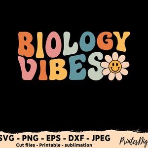 Biologia Vibes Svg, Biologia Vibes Png, Pierwszy dzień szkoły vibes svg png, Biologia Svg Png, Groovy Biologia Vibes svg png, Nauczyciel biologii svg