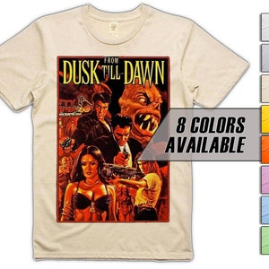 From Dusk till Dawn V3 Men&#39;s T Shirt all sizes S-5XL 8 Colors available
