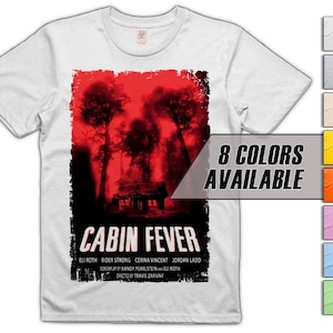 Cabin Fever V1 Men&#39;s T Shirt all sizes S-5XL 8 Colors available