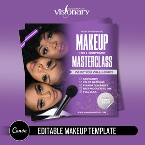 May include: A purple and white flyer with the text "YOUR BRAND NAME MAKEUP 1 ON 1 BOOTCAMP MASTERCLASS WHAT YOU WILL LEARN SANITATION COLOR MATCHING FOUNDATION BASICS BEST PRODUCTS TO USE FULL GLAM £350 www.YOURBOOKINGSITE.COM" and a photo of three women with makeup on.