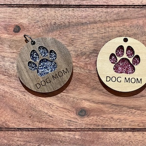 Dog Mom Cat Mom Personalized Pet Keychain SVG, Glowforge Tested, Double layered keychain, Wood and Acrylic