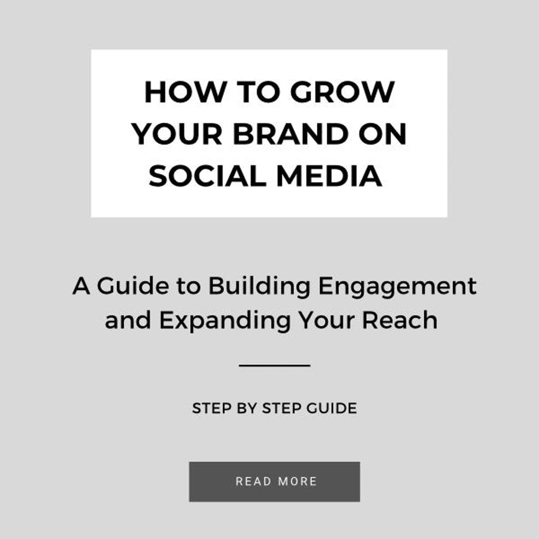 How to Grow Your Brand on Social Media ? A Guide to Building Engagement ...