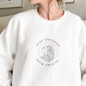 Just Engaged Sweatshirt, Just Engaged Gifts, Newly Engaged, Engagement Gifts For Bride, Something Blue For Bride, Future Mrs