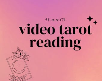 May include: A pink and orange gradient background with the text "45-MINUTE video tarot reading" in black. The text is surrounded by stars and a tarot card with a crescent moon and flowers.