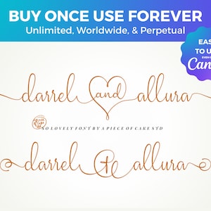 May include: A digital download of a cursive font called "Darrel and Allura" with a heart symbol. The font is described as "So Lovely Font by a Piece of Cake STD".