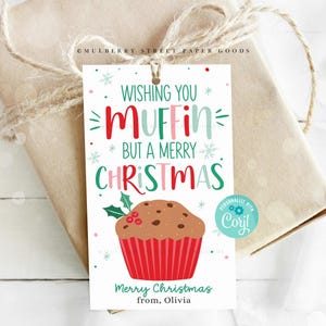 Ik wens je muffin maar een vrolijk kerstcadeaukaartje Instant download kerstmuffin afdrukbare tag gastvrouw cadeau leraar cadeau cadeau collega