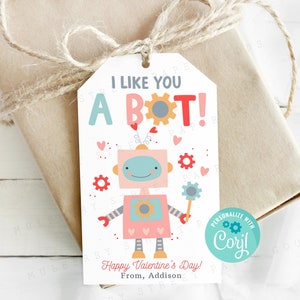 Printable I Like You A Bot Robot Valentine's Day Card, Cute Robot Valentine Gift Tag, Classroom Valentine's Day, Personalize with Corjl image 1