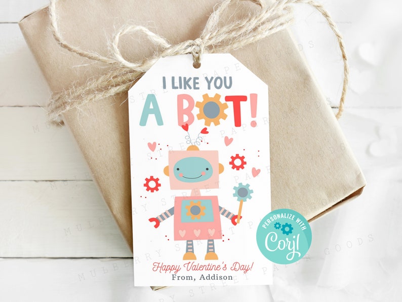 Printable I Like You A Bot Robot Valentine's Day Card, Cute Robot Valentine Gift Tag, Classroom Valentine's Day, Personalize with Corjl image 1