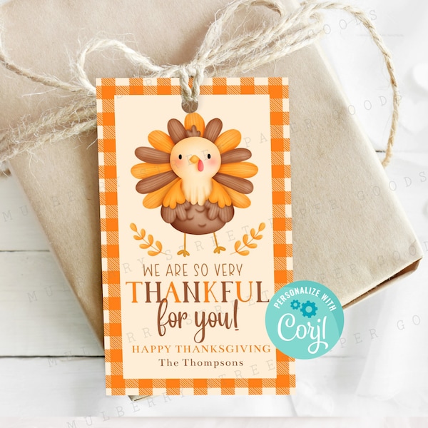 Printable We Are Thankful For You Gift Tag, Happy Thanksgiving Favor Bag, Instant Download Thanksgiving Tag Printable, Editable with Corjl