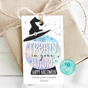 May include: A white gift tag with a black witch hat and a blue and purple iridescent magic eight ball with the text "I see treats in your future."  The tag also includes the text "Happy Halloween" and "From your friend, Eloise".