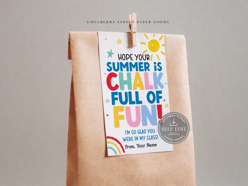 Sidewalk Chalk Summer Gift Tag Canva Template, Printable Last Day of ...