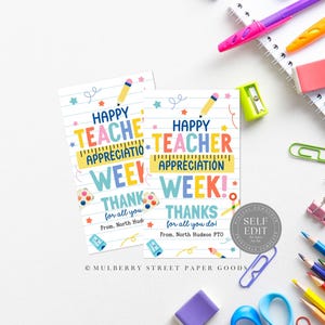 May include: Two printable cards with a colorful design featuring the text "Happy Teacher Appreciation Week!" and "Thanks for all you do!" with a paint palette, pencils, and a ruler. The cards are designed for teachers and include space to add a name and the name of the school.