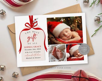 May include: A Christmas-themed birth announcement card with a baby in a Santa hat. The card includes the text "THE BEST GIFT OF ALL" and baby's name, birthdate, weight (8 lbs 4 oz), and length (18 inches).