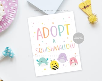 Instant Download Adopt A Squish Table Sign Printable Plush Toy Editable Squish Adoption Station Printable Sign Birthday Party PDF