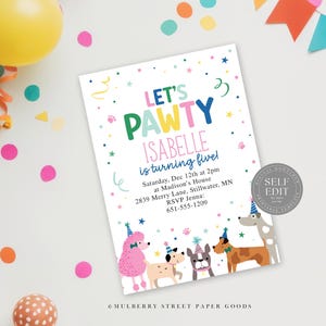 May include: A white invitation with colorful text that reads "Let's Pawty Isabelle is turning five!" with dog illustrations. The invitation includes event details and a "Self Edit" seal. Balloons and confetti surround the invitation.