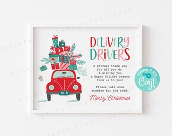 May include: A red vintage car with a Christmas tree and presents on top. The car has a "ho-ho" license plate. The text reads "Delivery Drivers" and "A sincere thank you for all you do & wishing you a Happy Holiday season from us to you! Please take some goodies for the road! Merry Christmas".
