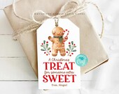 Christmas Gift Tag Printable Instant Download Editable Christmas Treat for Someone Sweet Tag Gingerbread Party Favor Teacher Coworker Gift