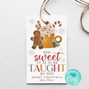 How Sweet it is to be Taught By You Afdrukbaar kerstcadeaulabel, leraarcadeau van student Hot Cocoa Mug Sweet Treat-label