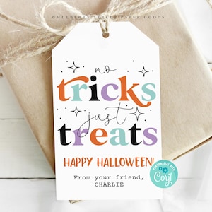 Printable No Tricks Just Treats Happy Halloween Gift Tag, Halloween ...