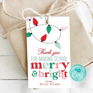 Printable Thank You For Making School So Merry & Bright Gift Tag, Teacher Christmas Gift Tag, Holiday Xmas Printable Tag