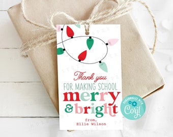 Printable Thank You For Making School So Merry & Bright Gift Tag, Teacher Christmas Gift Tag, Holiday Xmas Printable Tag