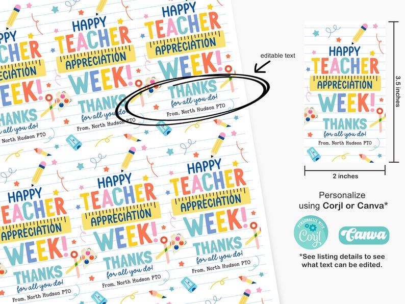 May include: Printable teacher appreciation week gift tags with a colorful design featuring pencils, stars, and a ruler. The tags say "Happy Teacher Appreciation Week! Thanks for all you do!" and "From: North Hudson PTO". The tags are 2 inches by 3.5 inches.