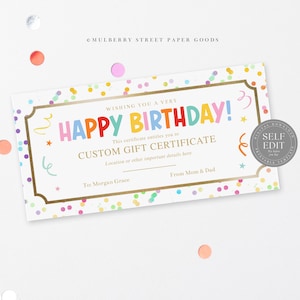 May include: A white gift certificate with colourful confetti and the text "HAPPY BIRTHAY!" in rainbow colours. The certificate includes space for a name and details, with a gold frame and a "SELF EDIT" seal.