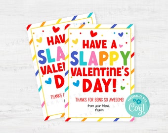 Printable Have A Slappy Valentine's Day Card, Slap Bracelet Valentine Tag, Kids Classroom Valentine's Day Card, Personalize with Corjl