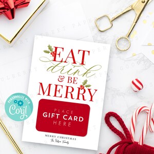 Druckbare Eat Drink and Be Merry Weihnachtsgeschenk Kartenhalter, Restaurant Geschenk Kartenhalter, Weihnachtsgeschenkidee für Lehrer, Kunden, Mitarbeiter