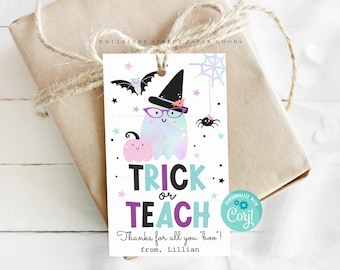 Trick or Teach Halloween Gift Tag Printable Halloween Teacher Appreciation Gift Digital Download Ghost Gift for Teacher Tag Instant Download