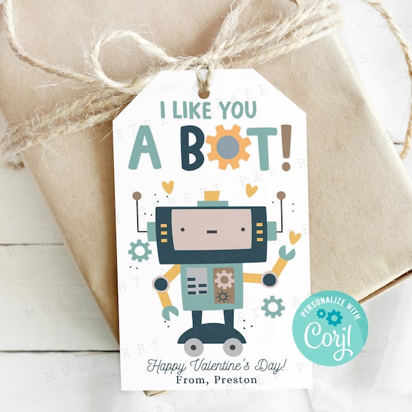 Printable I Like You A Bot Valentine's Day Card, Kids Classroom Robot Valentine Tag, Edit with Corjl, Valentine's Day Party Favor Tag