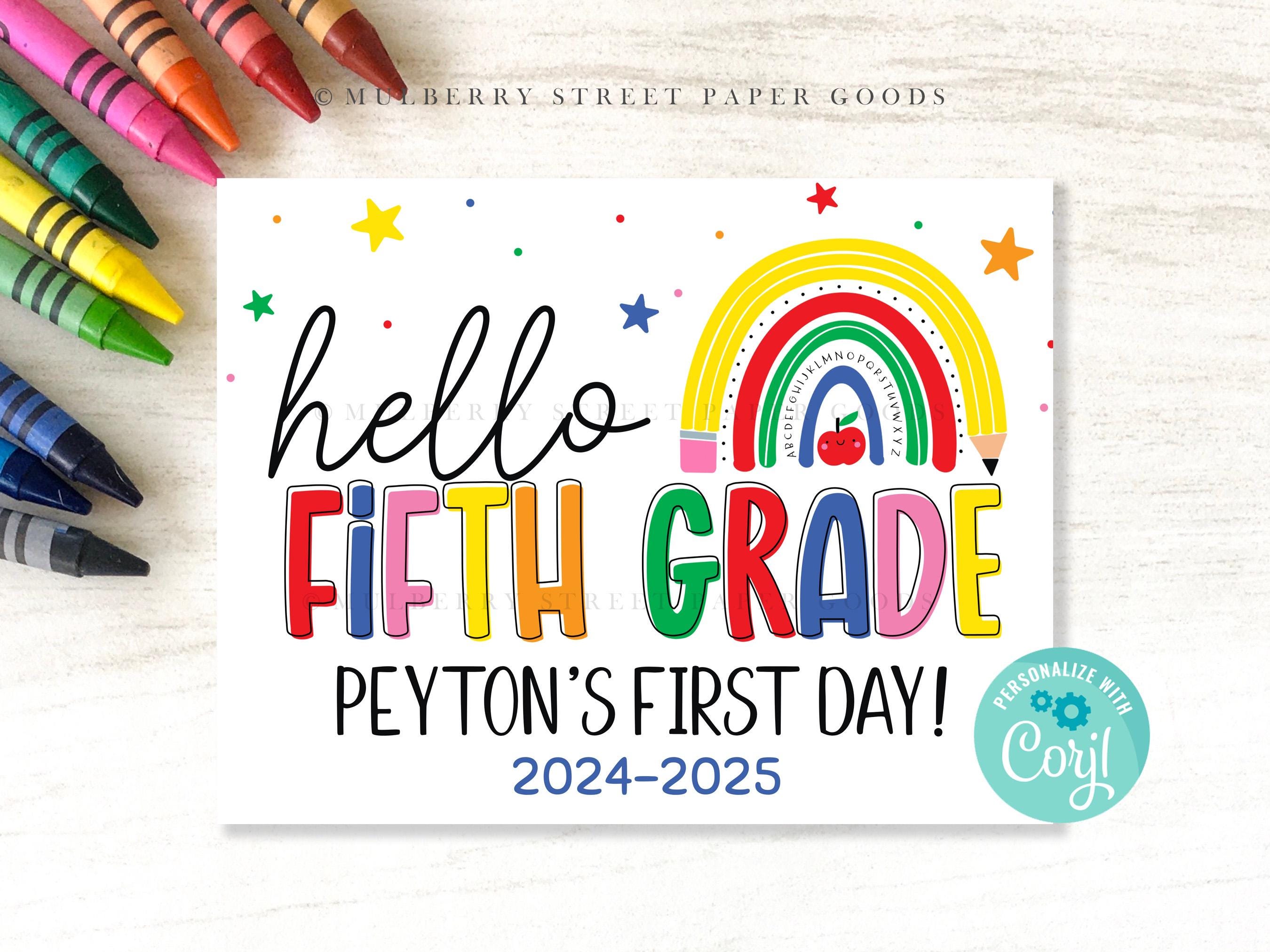 Hello Grade R Editable First Day of Fifth Grade Sign Printable 1st Day of 5th Grade ...