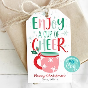 Goditi una tazza di allegria Etichetta regalo di Natale stampabile, Etichetta bomboniera per tazza di cioccolata calda, Tazza di cioccolata calda, Personalizza con Corjl