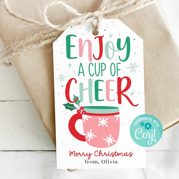 Enjoy a Cup of Cheer Christmas Gift Tag Printable, Hot Cocoa Mug Holiday Party Favor Tag, Hot Chocolate Mug, Personalize with Corjl