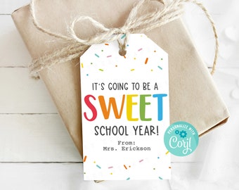 Printable It's Going to be a Sweet School Year Gift Tag, First Day of School Tag, Welcome Back to School Printable Tag