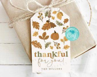 Printable Thankful For You Gift Tag, Happy Thanksgiving Printable Tag, Autumn Leaves Editable Gift Tag, Edit with Corjl