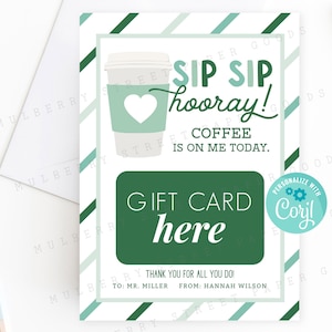 Porta-cartão-presente para café Sip Sip Hooray para impressão, porta-cartão-presente para café com leite editável, modelo de cartão-presente para agradecimento a professores ou funcionários
