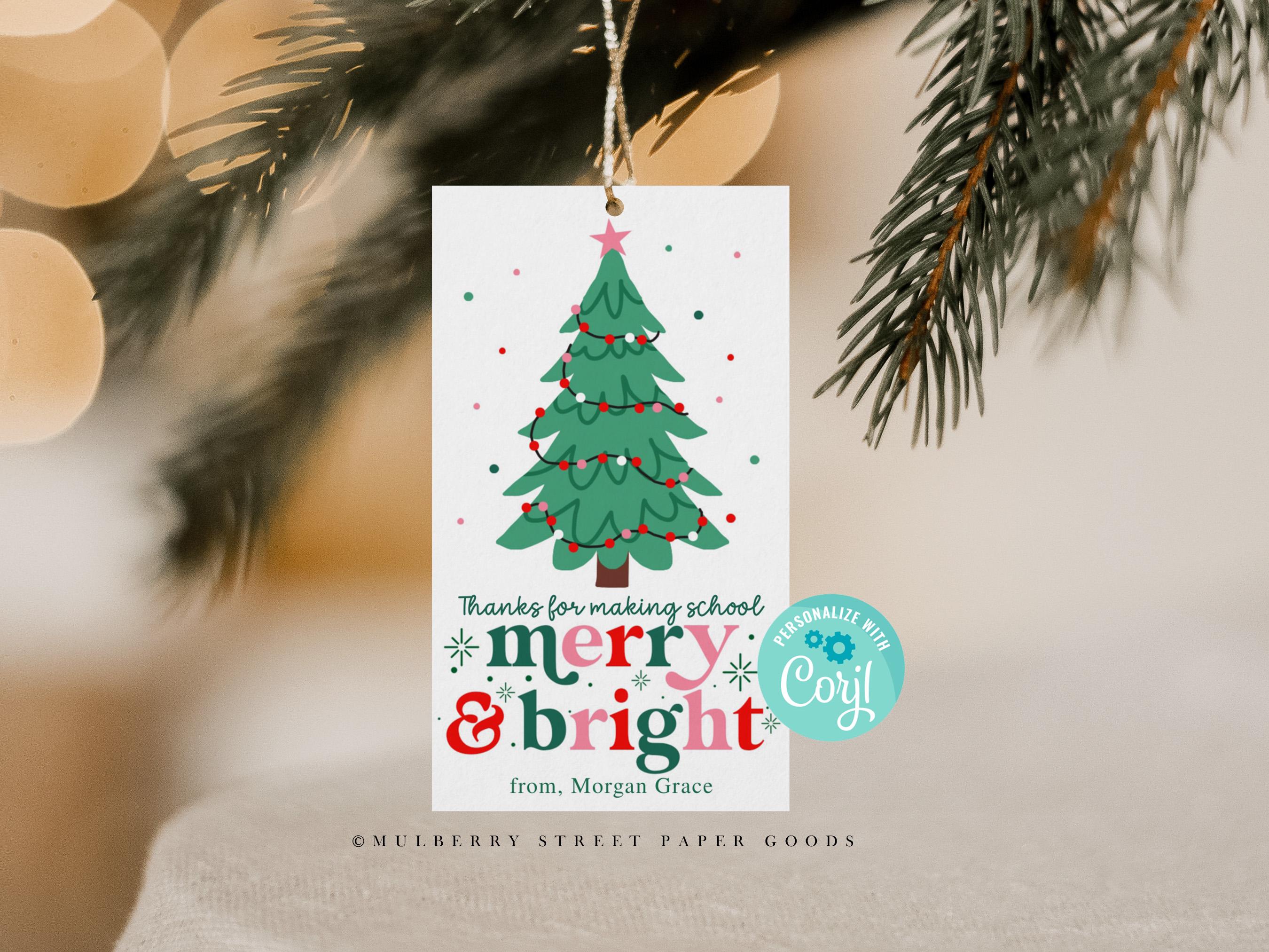 Editable Christmas Gift Tag Printable Thank You for Making School Merry ...
