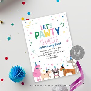 May include: A white invitation card with the text "LET'S PAWTY" in colorful letters, featuring dog illustrations and party decorations. The card announces Isabelle's fifth birthday party, including date, time, and location.