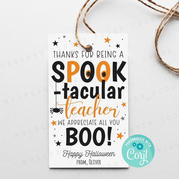 Printable Spooktacular Teacher Halloween Gift Tag, School Halloween Party Teacher Gift Tag, Personalize with Corjl, Instant Download