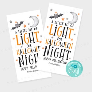 Printable Halloween Glow Stick Holder, A Little Bit Of Light For Halloween Night Printable Tag, Instant Download, Edit with Corjl