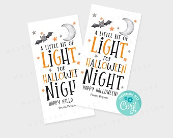 Printable Halloween Glow Stick Holder, A Little Bit Of Light For Halloween Night Printable Tag, Instant Download, Edit with Corjl