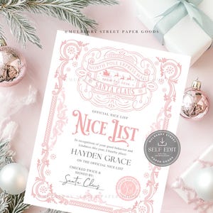 May include: A festive Christmas-themed image featuring a pink and white "Nice List" certificate with ornate detailing and the text "Santa Claus." The certificate is surrounded by Christmas ornaments, gift boxes, and evergreen branches, creating a holiday atmosphere.