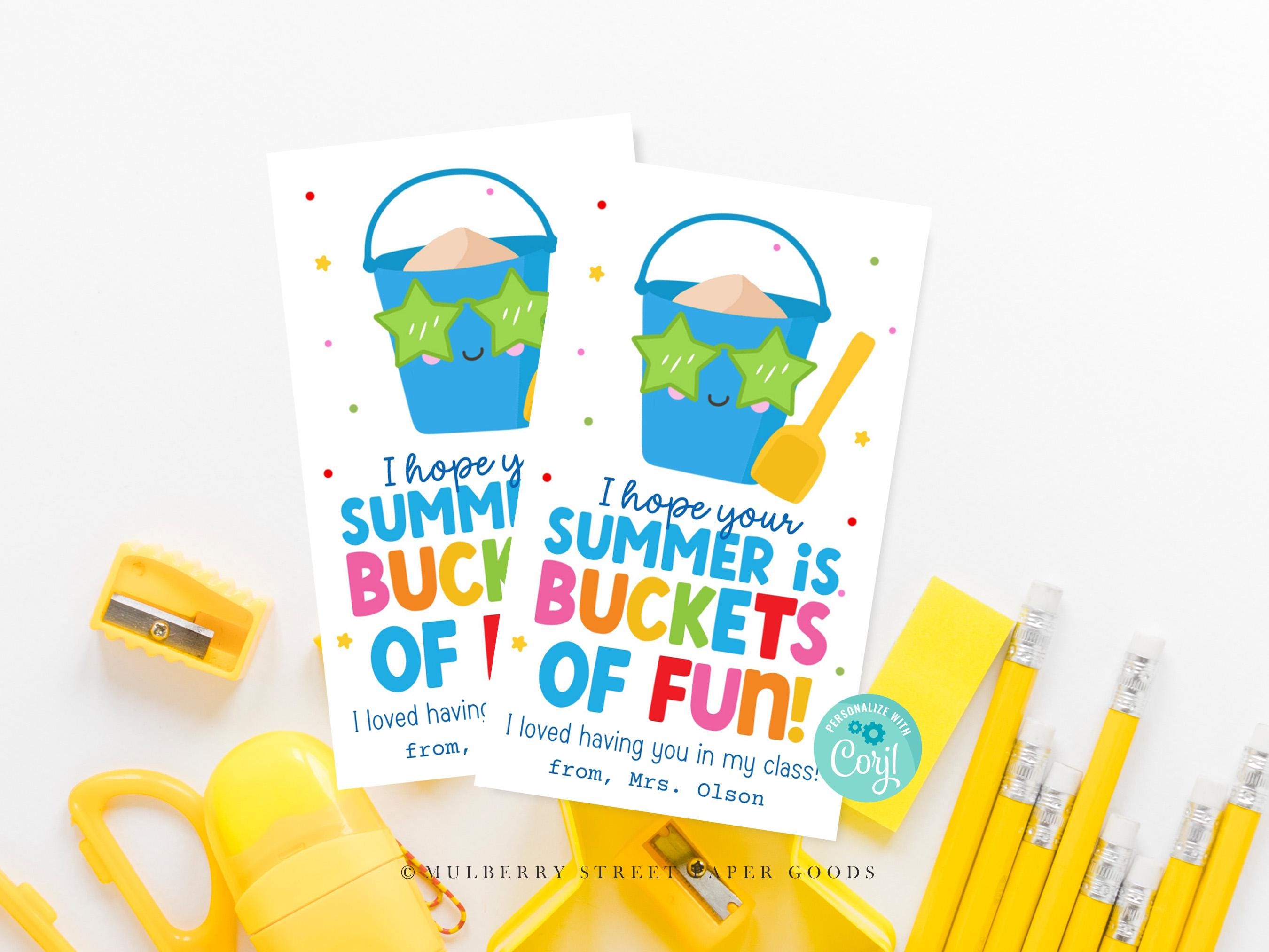 Last Day of School Gift Tag Template Buckets of Fun Gift Tag Printable ...