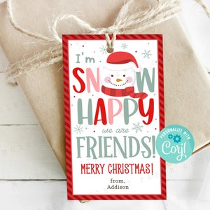 Etiqueta de presente de Natal Snow Happy We Are Friends, etiqueta de lembrancinha de festa de feriado de boneco de neve, etiqueta de guloseimas de Natal para férias de inverno, personalize com Corjl