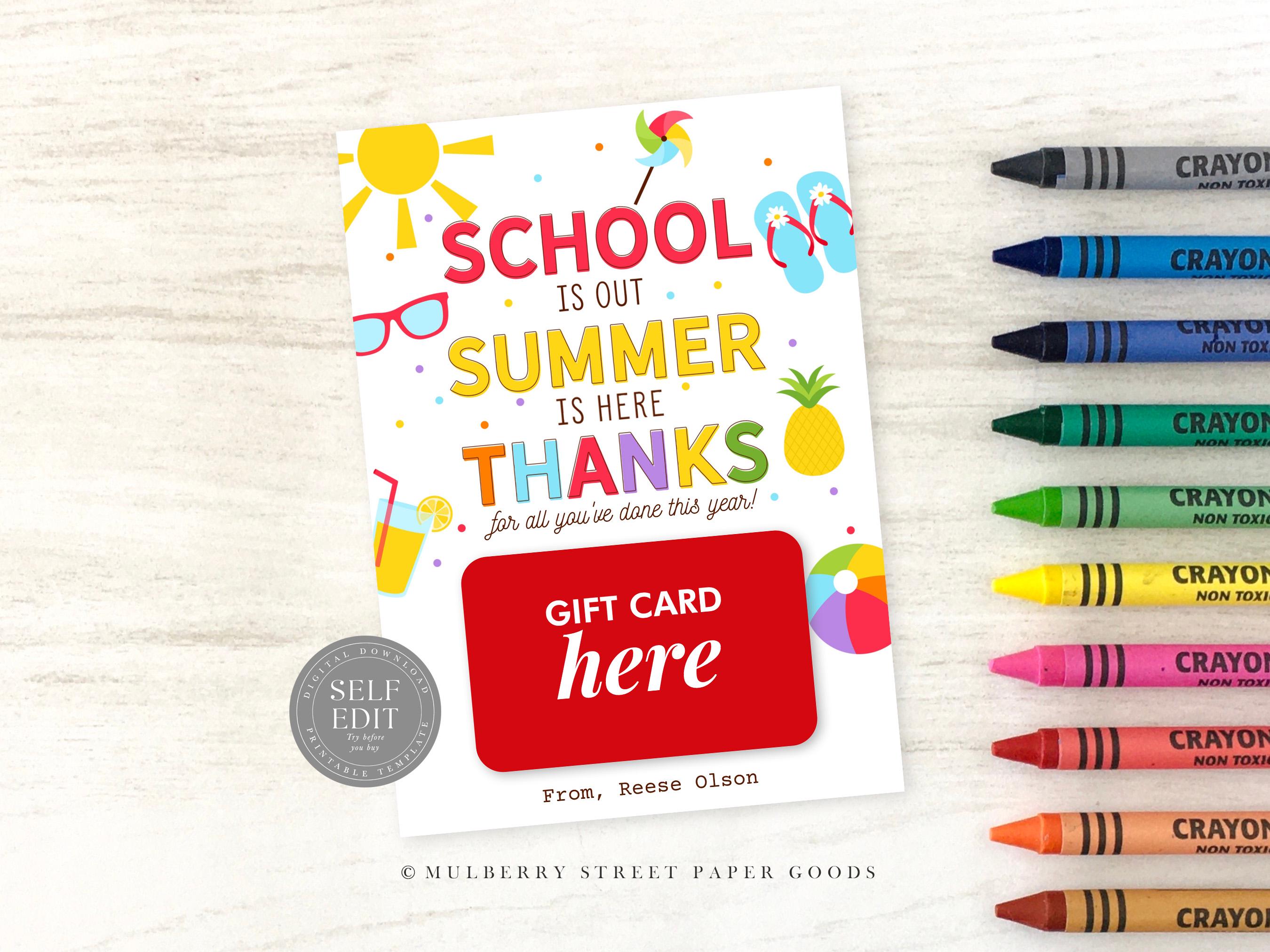 Last Day of School Teacher Gift Card Holder Printable Summer is Here ...