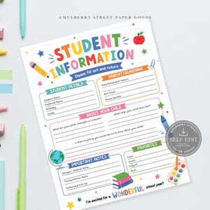 May include: A white paper student information form with colorful headers and school-themed graphics including a pencil, apple, globe, and books. The text reads Student Information, Parent/Guardian, Student Details, About Your Child, and Favorites.