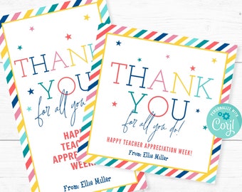 Printable Teacher Appreciation Gift Tag, Instant Download Thank You For All You Do Editable Gift Tag, Edit with Corjl