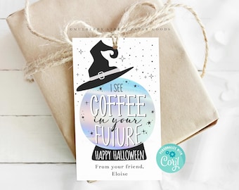 Editable Halloween Gift Tag Printable Halloween Teacher Staff Appreciation Halloween Coffee Tag Instant Download Crystal Ball Halloween Tag